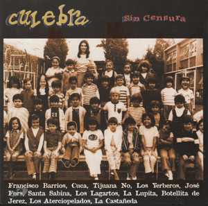 Culebra Sin Censura Compilado: Cuca, Tijuana No, Santa Sabina, La Lupita Lp *New