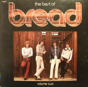 The Best Of Bread Volume Ii Gatefold Lp *Used