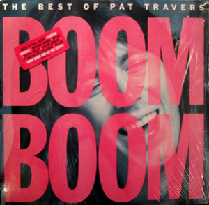 Pat Travers - Boom Boom The Best Of Lp *Used