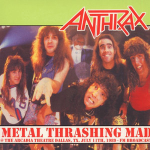 Anthrax - Metal Thrashing Mad Live 1987 Lp *New