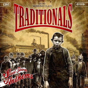 The Traditionals - Steel Town Anthems Lp *New