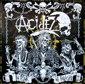 Acidez - In Punk We Thrash Lp *New