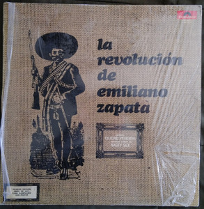 La Revolucion De Emiliano Zapata Euro Press Lp *New