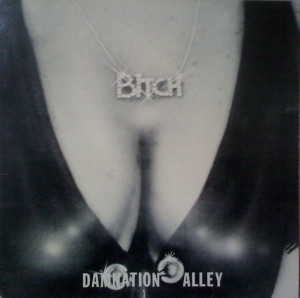Bitch - Damnation Alley Lp *Used