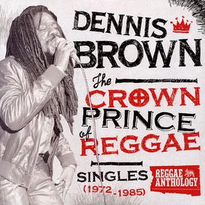 Dennis Brown - The Crown Prince Reggae Lp *New