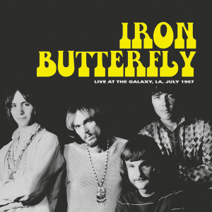 Iron Butterfly - Live At The Galaxy, La January 1967 Ltd Clear Vinyl Lp *New