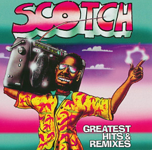Scotch - Greatest Hits & Remixed * Ml Lp *New