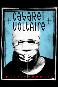 Cabaret Voltaire - Micro-Phonies 12x18" Poster