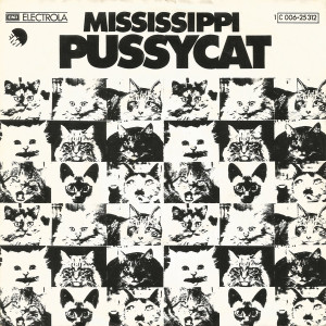 Pussycat - Mississippi * Uk Press * Used 7" Vinyl
