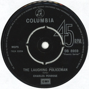 Charles Penrose / George Formby / Stanley Holloway – The Laughing Policeman / The Window Cleaner / The Lion And Albert  7" Vinyl