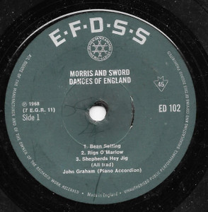 John Graham , Bob Rundle ?– Morris And Sword Dances Of England  7" Vinyl