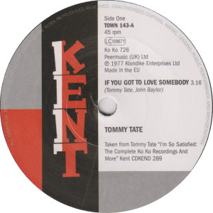 Tommy Tate - If You Got To Love Somebody - Luther Ingram - Trying To Find My Love * New 7" Vinyl