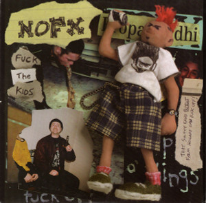 Nofx - Fuck The Kids * New 7" Vinyl