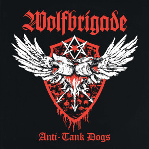Wolfbrigade - Anti Tank Dogs * Green Vinyl * * New 7" Vinyl