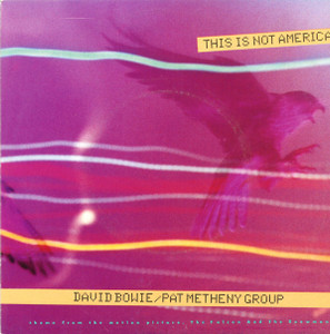 David Bowie - This Is Not America * Used 7" Vinyl