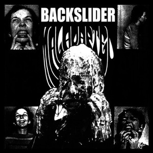 Backslider - Maladapte * New 7" Vinyl