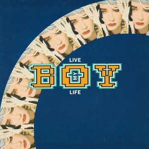 Boy George - Live My Life * Used 7" Vinyl