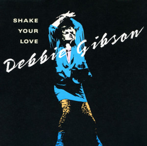 Debbie Gibson - Shake Your Love * Used 7" Vinyl