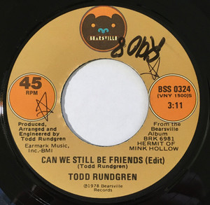 Todd Rundgren - Can We Still Be Friends - Out Of Control * Used 7" Vinyl
