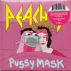 Peaches - Pussy Mask * New 7" Vinyl