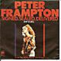 Peter Frampton - Signed, Sealed, Delivered (I'M Your) * Used 7" Vinyl
