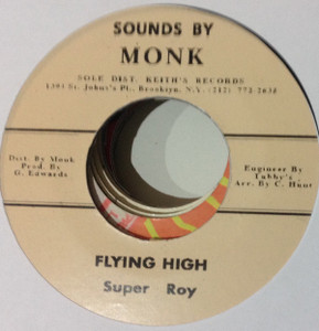 Super Roy - Flying High - Ras Monk All Stars - Super Cool Pt 2 * Used 7" Vinyl