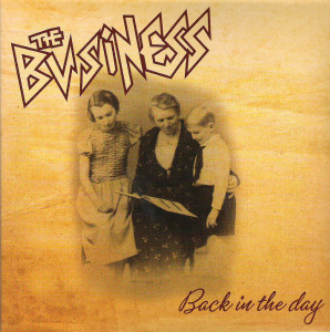 The Business - Back In The Day * New 7" Vinyl
