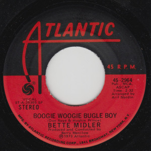 Bette Midler - Boogie Woogie Bugle Boy * Usa 1973 * Used 7" Vinyl