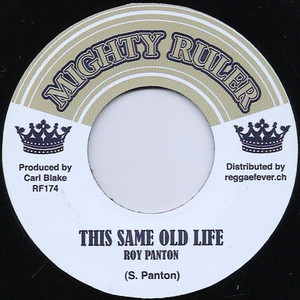 Roy Panton ?– This Same Old Life * New 7" Vinyl