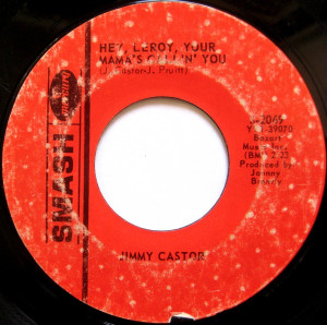 Jimmy Castor - Hey, Leroy * Used 7" Vinyl