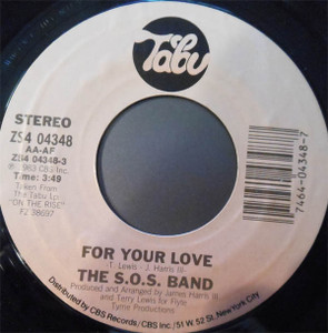 The S.O.S. Band - For Your Love * Used 7" Vinyl