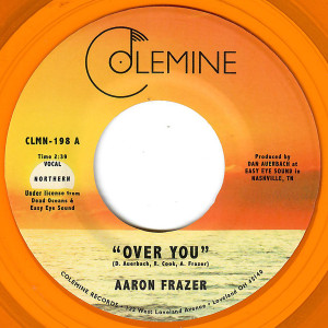 Aaron Frazer - Over You * New 7" Vinyl