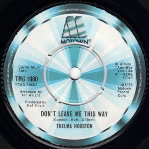 Thelma Houston - Don´T Leave Me This Way * Used 7" Vinyl