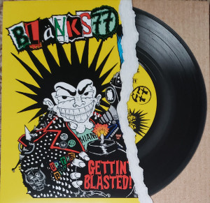Blanks 77 - Gettin Blasted  7" Vinyl