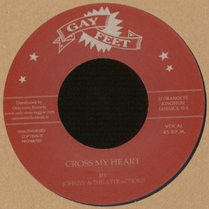 Johnny & The Attractions ?– Cross My Heart - Let'S Get Together * New 7" Vinyl