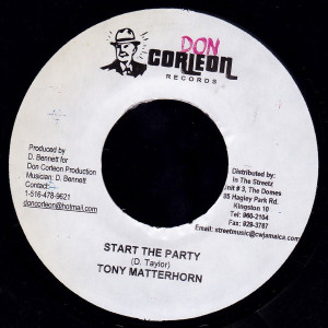Tony Matterhorn - Start The Party  7" Vinyl