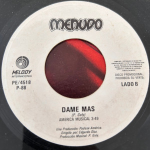 Menudo - Dame Mas * Mexico 1988 * Used 7" Vinyl