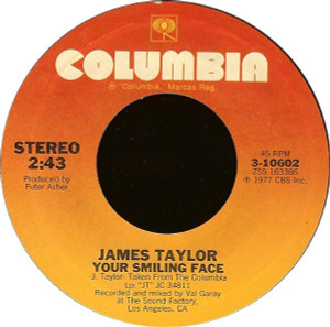 James Taylor - Your Smiling Face * Used 7" Vinyl
