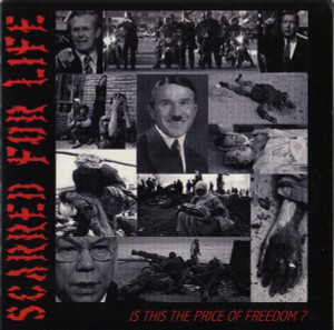 Scarred For Life - Is This The Price Of Freedom? * New 7" Vinyl
