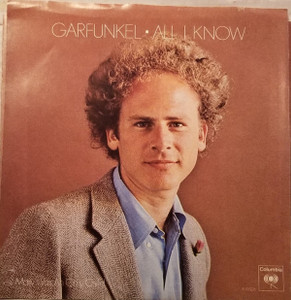 Garfunkel - All I Know * Used 7" Vinyl