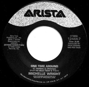 Michelle Wright - One Time Around * Used 7" Vinyl