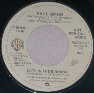 Paul Simon - Late In The Evening * with sleeve * Used 7" Vinyl