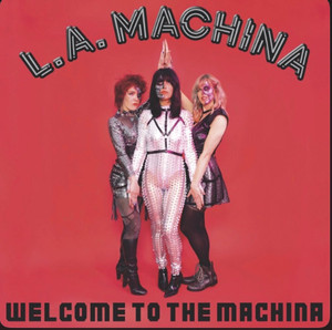 La Machina - Welcome To The Machina * New 7" Vinyl