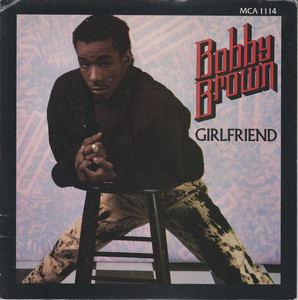 Bobby Brown - Girlfriend * Used 7" Vinyl