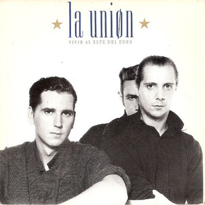 La Union - Vivir Al Este De Eden * Used 7" Vinyl