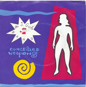 The J. Geils Band - Concealed Weapons * with sleeve * Used 7" Vinyl