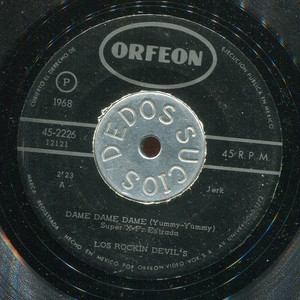 Los Rock Devils - Dame Dame Dame * Used 7" Vinyl