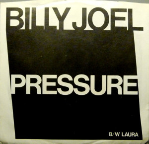 Billy Joel - Pressure - Laura * Used 7" Vinyl