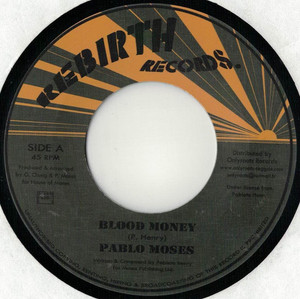 Pablo Moses - Blood Money - Version * New 7" Vinyl
