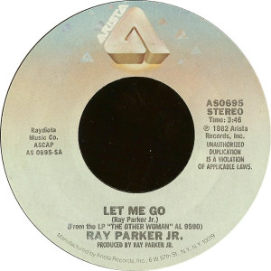 Ray Parker Jr - Let Me Go * Used 7" Vinyl